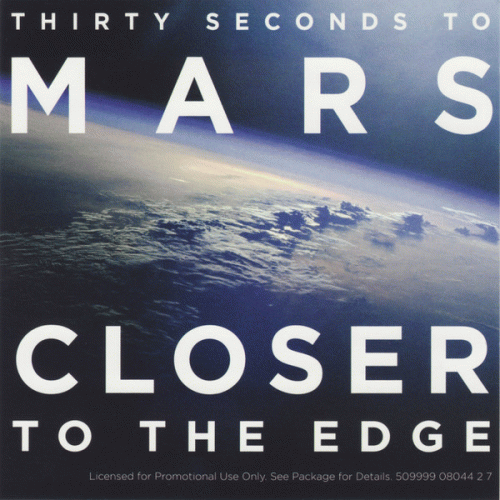 30 Seconds To Mars : Closer to the Edge
